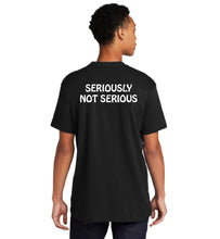 Load image into Gallery viewer, Seriously Not Serious Tee<br> (5 Colors)